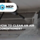 Clean An Air Conditioner